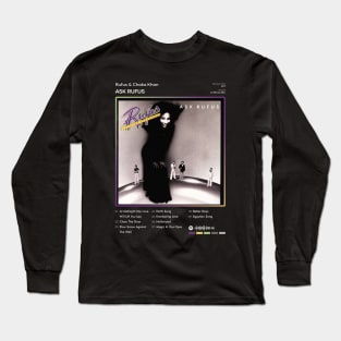 Rufus & Chaka Khan - Ask Rufus Tracklist Album Long Sleeve T-Shirt